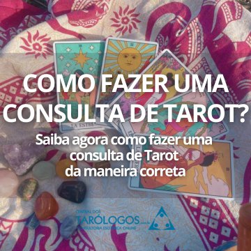 Como Fazer Uma Consulta de Tarot?