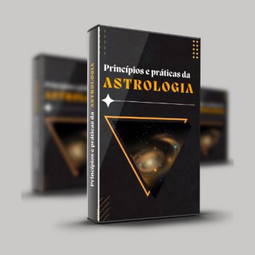 Princpios e Prticas da Astrologia